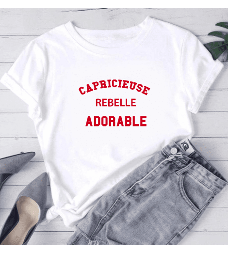 T-shirt femme CAPRICIEUSE REBELLE ADORABLE