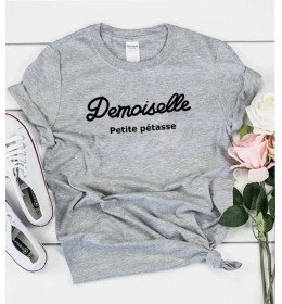 T-shirt Femme DEMOISELLE PETITE PÉTASSE