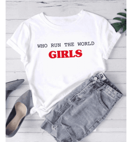 T-shirt Femme WHO RUN THE WORLD GIRLS