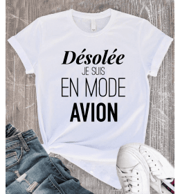 T-shirt Femme DÉSOLÉE JE SUIS EN MODE AVION