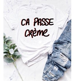 T-shirt Femme ÇA PASSE CRÈME