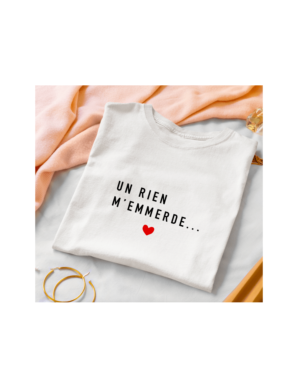 T-shirt Femme un Rien M Emmerde | De Paris