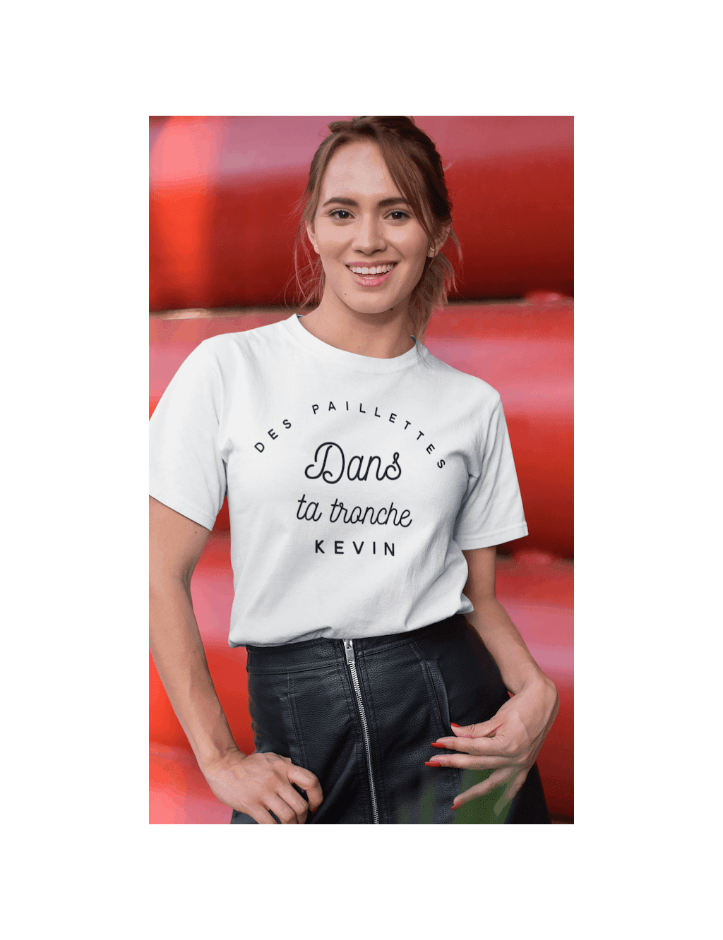 T-shirt femme DES PAILLETTES DANS TA TRONCHE KEVIN