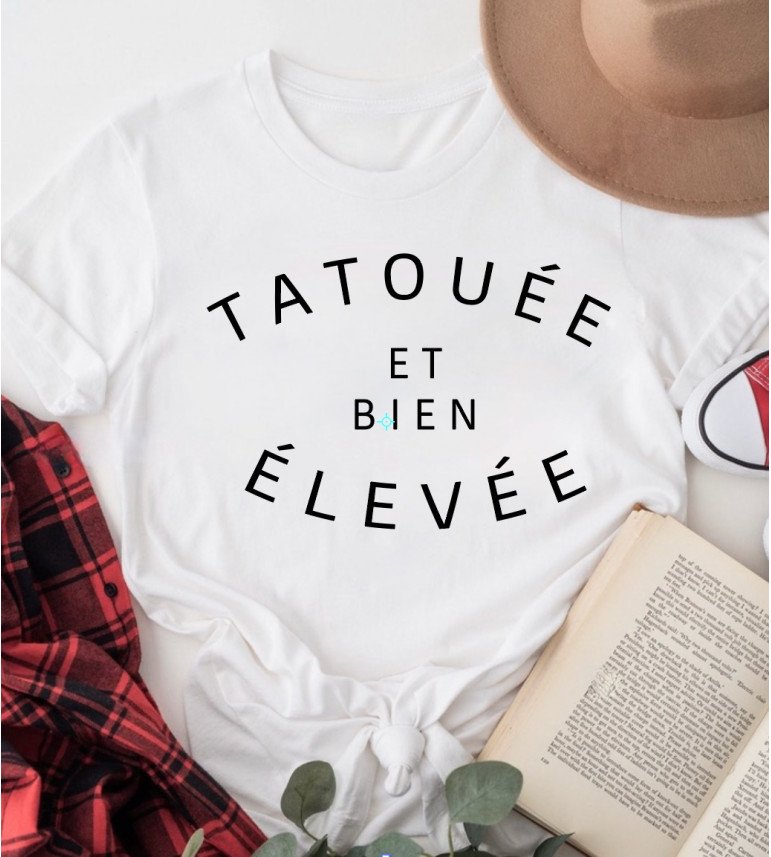 T-shirt femme TATOUÉE et bien ÉLEVÉE