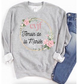 Sweat femme EVJF TEMOIN DE LA MARIÉE COURONNE DE ROSE
