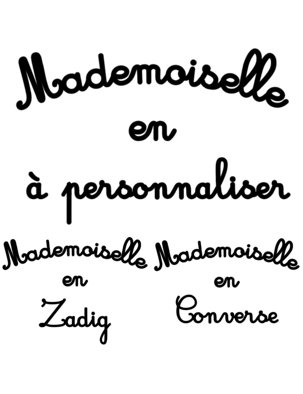 T-shirt femme Mademoiselle en "votre texte"