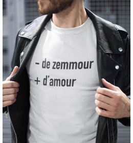T-shirt homme MOINS DE ZEMMOUR PLUS D'AMOUR