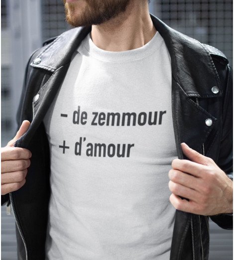 T-shirt homme MOINS DE ZEMMOUR PLUS D'AMOUR