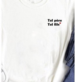 T-Shirt Homme Tel Père Tel Fils