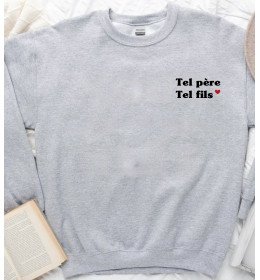 Sweat Homme Tel Père Tel Fils