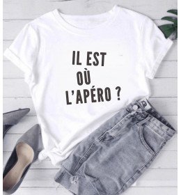 T-shirt femme IL EST OÙ L'APÉRO?