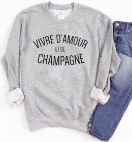 Sweat femme VIVRE D'AMOUR ET DE CHAMPAGNE