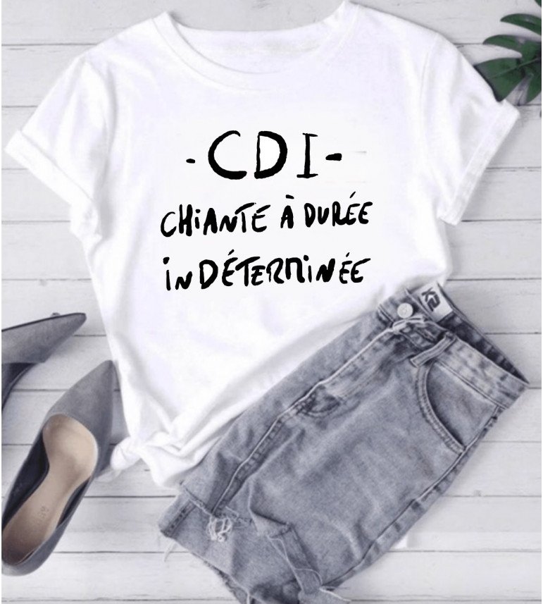 T-shirt femme C.D.I chiante à durée indéterminée
