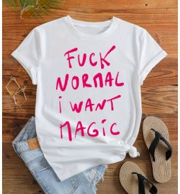 T-shirt femme FUCK NORMAL