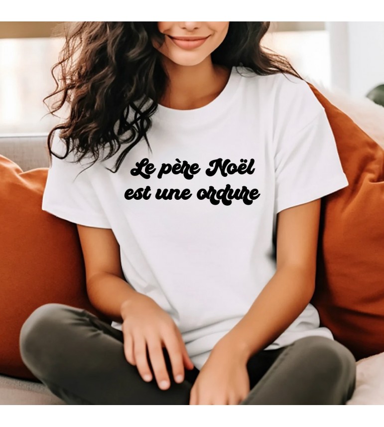 T-shirt femme LE PERE NOEL EST UNE ORDURE