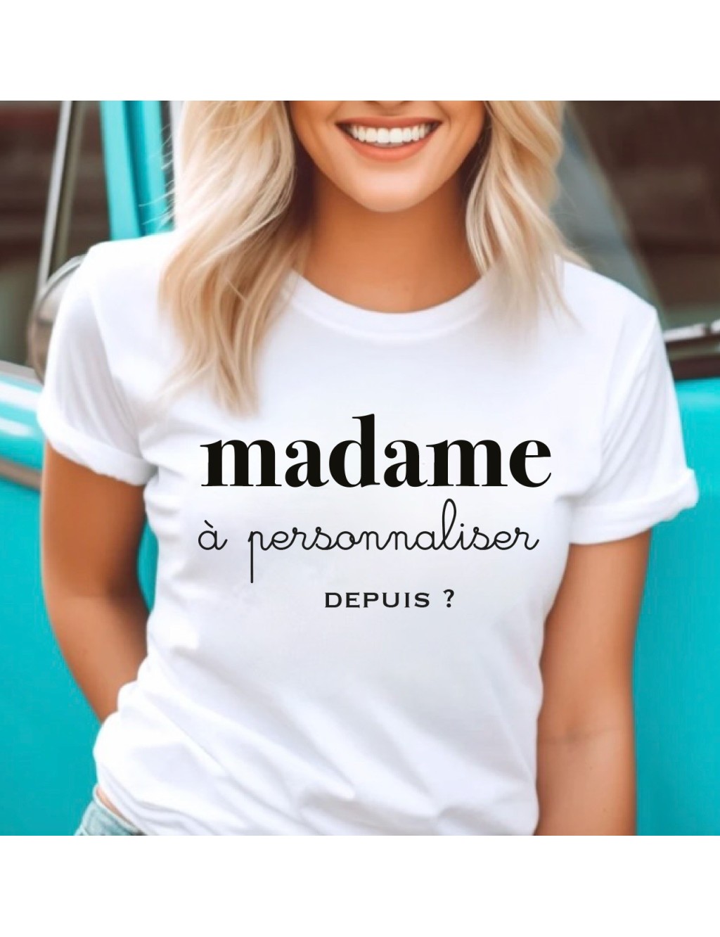 MADAME à PERSONNALISER avec texte et année