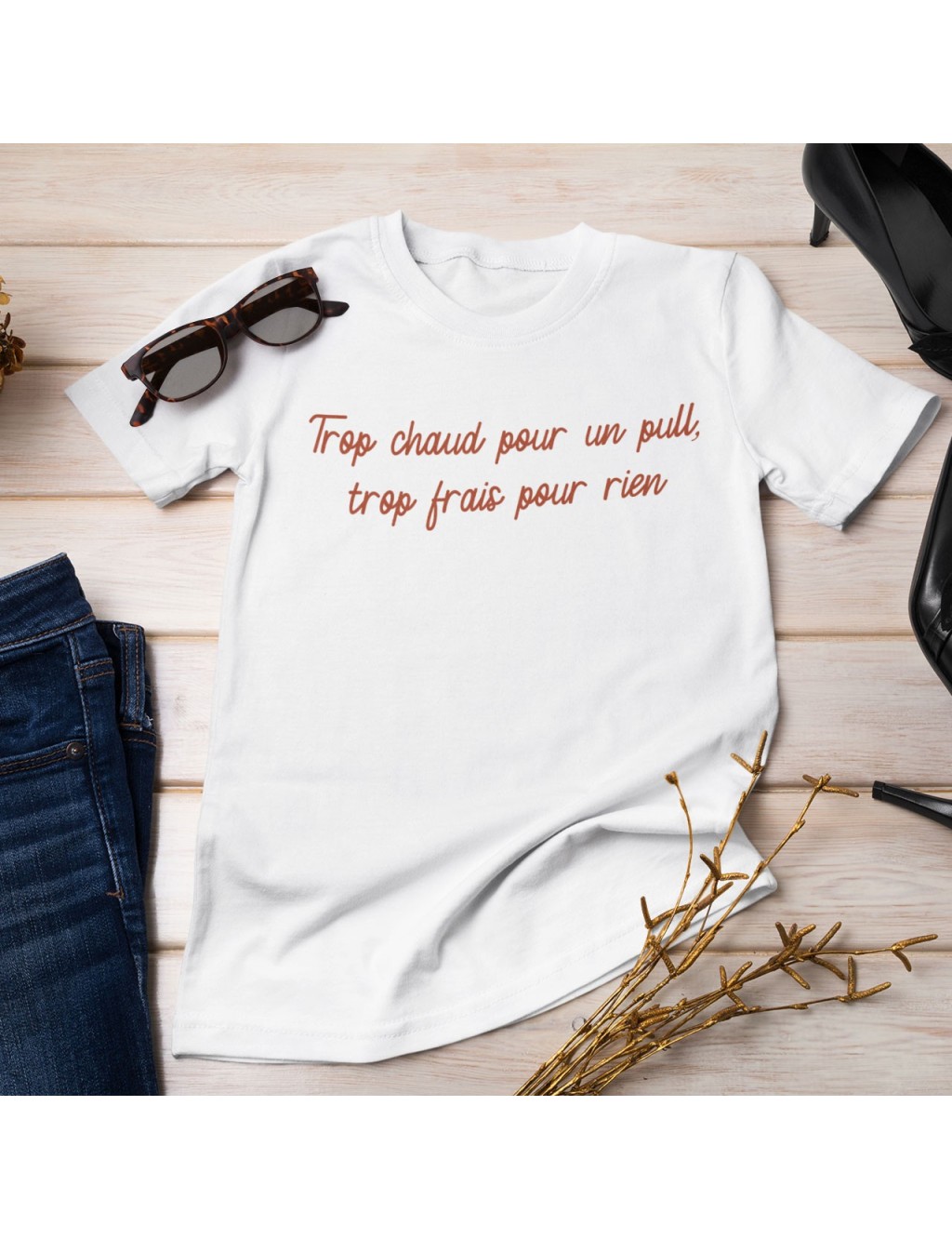 T-shirt Femme AUTOMNE Trop chaud pour un pull, trop frais pour rien | De Paris