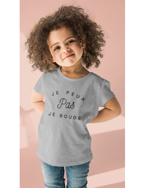 T-SHIRT ENFANT JE PEUX PAS JE BOUDE